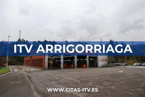 Cita Previa ITV Arrigorriaga con RESEÑAS